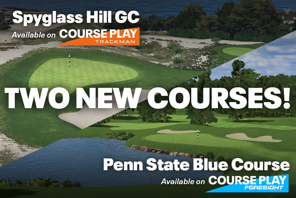 Two New Courses! Spyglass Hill and Penn State Blue